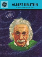 book Albert Einstein: he never stopped questioning