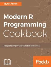 book Modern R programming cookbook: recipes to simplify your statistical applications