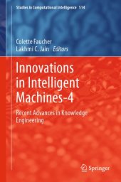 book Innovations in Intelligent Machines-4 Recent Advances in Knowledge Engineering