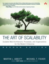 book The art of scalability: scalable web architecture, processes, and organizations for the modern enterprise