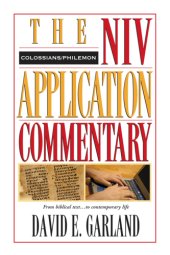 book Colossians and Philemon: from Biblical text to contemporary life