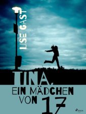 book Tina, ein Mädchen von 17