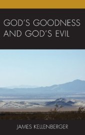 book God's Goodness and God's Evil