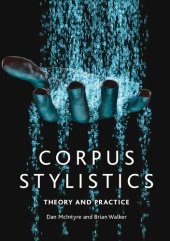 book Corpus Stylistics: Theory and Practice