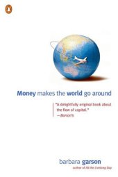 book Money makes the world go around