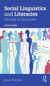 book Social linguistics and literacies: ideology in discourses