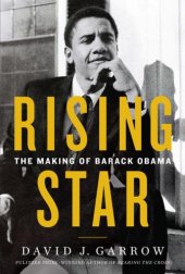 book Rising Star The Making of Barack Obama