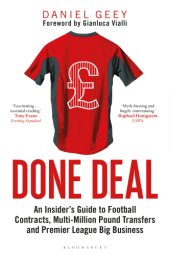 book Done deal: an insider's guide to player contracts, million-pound transfers and Premier League big business