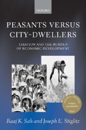 book Peasants Versus City-dwellers: Taxation and the Burden of Economic Development