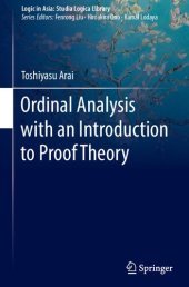 book Ordinal Analysis with an Introduction to Proof Theory