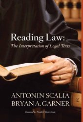 book Scalia and Garner's Reading Law: The Interpretation of Legal Texts