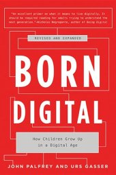 book Born digital: how children grow up in a digital age