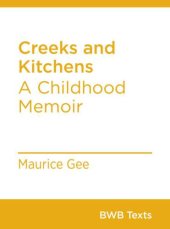 book Creeks and Kitchens: A Childhood Memoir