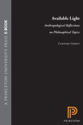 book Available light: anthropological reflections on philosophical topics