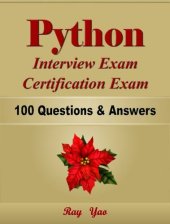 book Python Interview Exam, Certification Exam, 100 Questions & Answers.