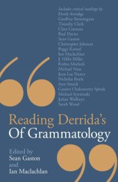 book Reading Derrida's Of grammatology