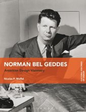 book Norman Bel Geddes: American design visionary