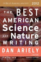 book The Best American Science and Nature Writing 2012