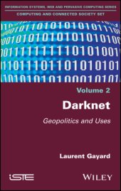 book Computing and connected society set. Volume 1, Darknet: geopolitics and uses