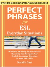 book Perfect phrases for ESL: everyday situations