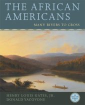 book The African Americans: many rivers to cross