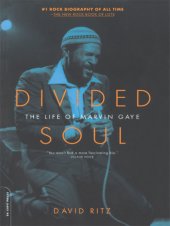 book Divided Soul: the Life Of Marvin Gaye