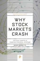 book Why Stock Markets Crash: Critical Events in Complex Financial Systems