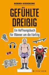 book Gefühlte Dreißig – Ein Hoffnungsbuch für Männer um die Fünfzig