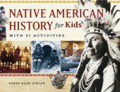 book Native American history for kids: with 21 activities