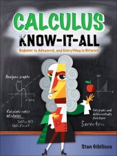 book Calculus know-it-all: beginner to advanced, and everything in between