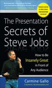 book The presentation secrets of Steve Jobs: how to be insanely great in front of any audience