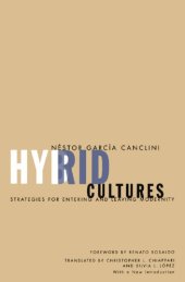 book Hybrid cultures: strategies for entering and leaving modernity