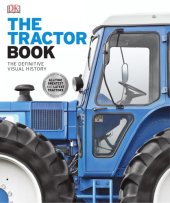 book The tractor book: the definitive visual history