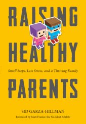 book Raising Healthy Parents