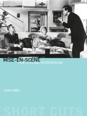 book Mise-en-scène: film style and interpretation