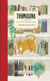 book Thomasina: the cat who thought she was a god