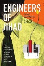 book Engineers of jihad: the curious connection between violent extremism and education