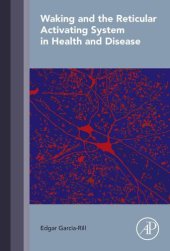 book Waking and the Reticular Activating System in Health and Disease