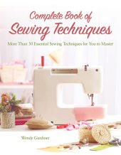 book Complete Book of Sewing Techniques