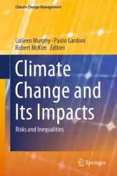 book Climate change and its impacts: risks and inequalities