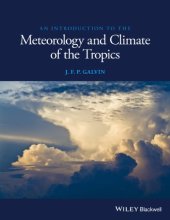 book An introduction to the meteorology and climate of the tropics