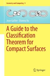 book A Guide to the Classification Theorem for Compact Surfaces