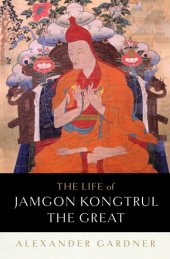 book The Life of Jamgon Kongtrul the Great