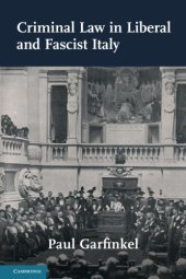 book Criminal law in liberal and fascist Italy