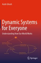 book Dynamic Systems for Everyone: Understanding How Our World Works