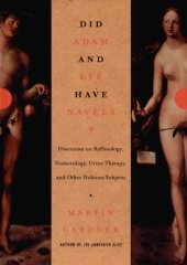 book Did Adam & Eve have navels?: debunking pseudoscience