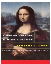 book Popular Culture and High Culture: an Analysis and Evaluation Of Taste (Revised And Updated)