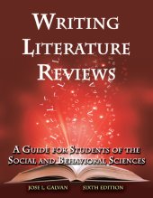 book Writing literature reviews: a guide for students of the social and behavioral sciences