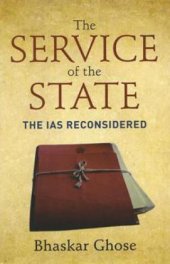 book The Service of the State: The IAS Reconsidered