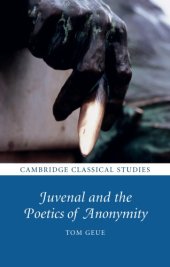 book Juvenal and the poetics of anonymity